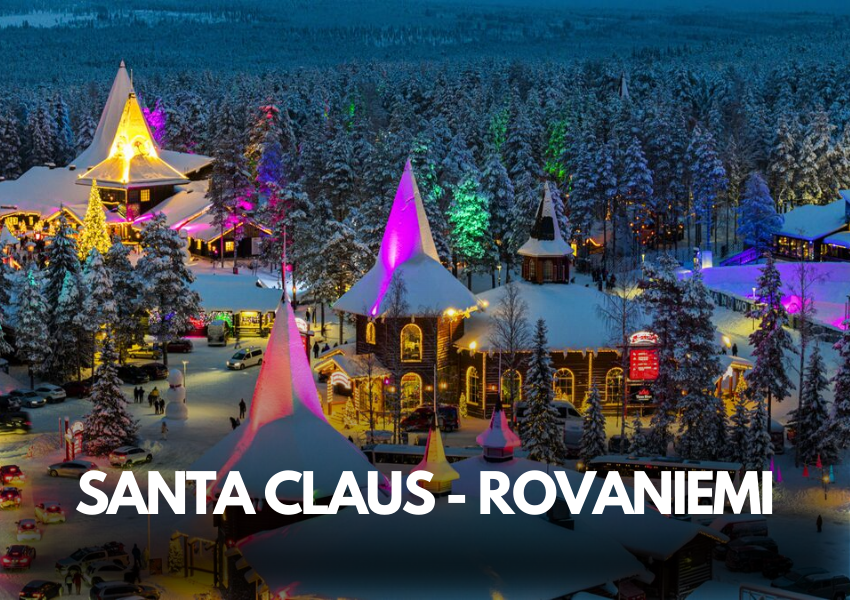 Santa Claus Köyü - Rovaniemi